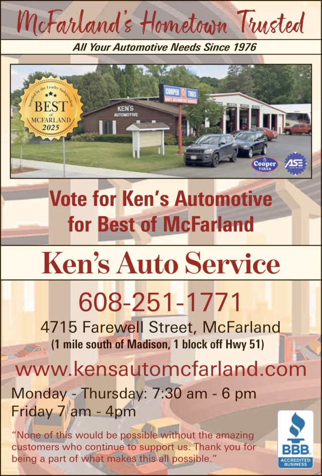 McFarland's Hometown Trusted, Ken's Automotive Services, Mcfarland, WI