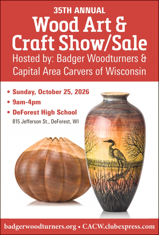 35th Annual Wood Art & Craft Sale, 35th Annual Wood Art & Craft Sale (October 25, 2026)