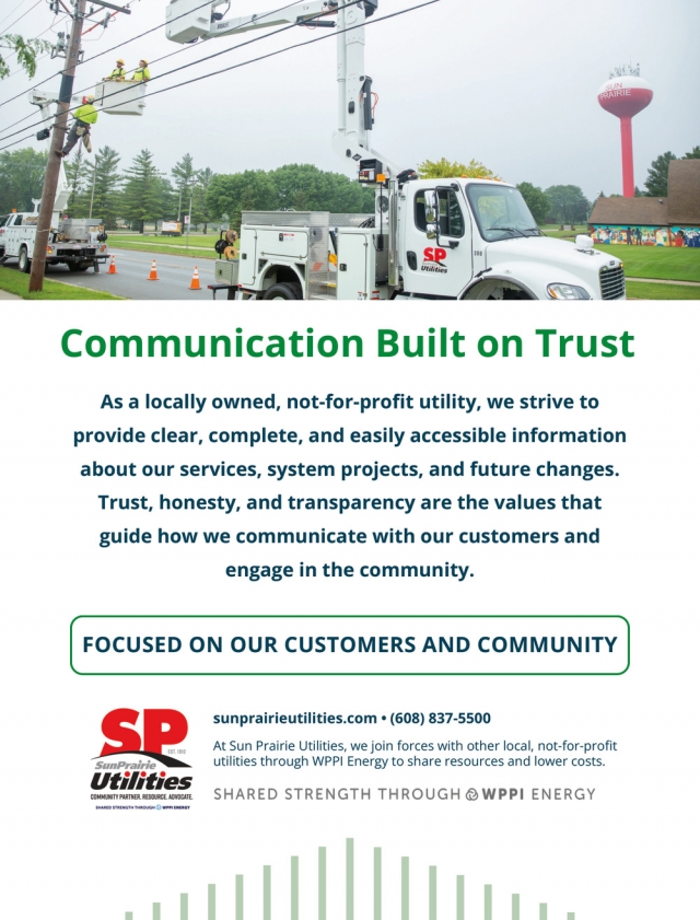 Focused On Our Customers And Community, Sun Prairie Utilities, Sun Prairie, WI