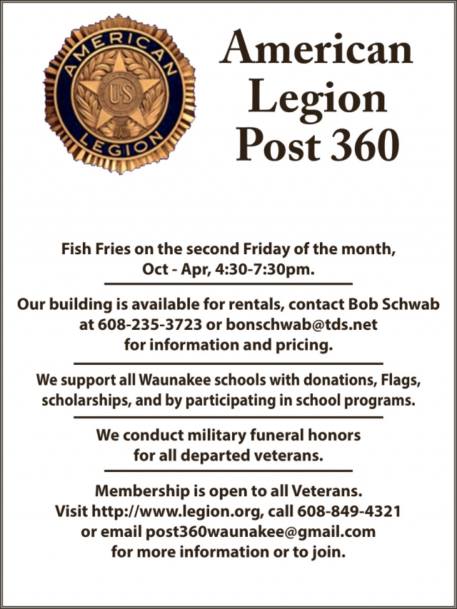Membership Is Open To All Veterans, American Legion Post 360 and VFW 11244, Waunakee, WI