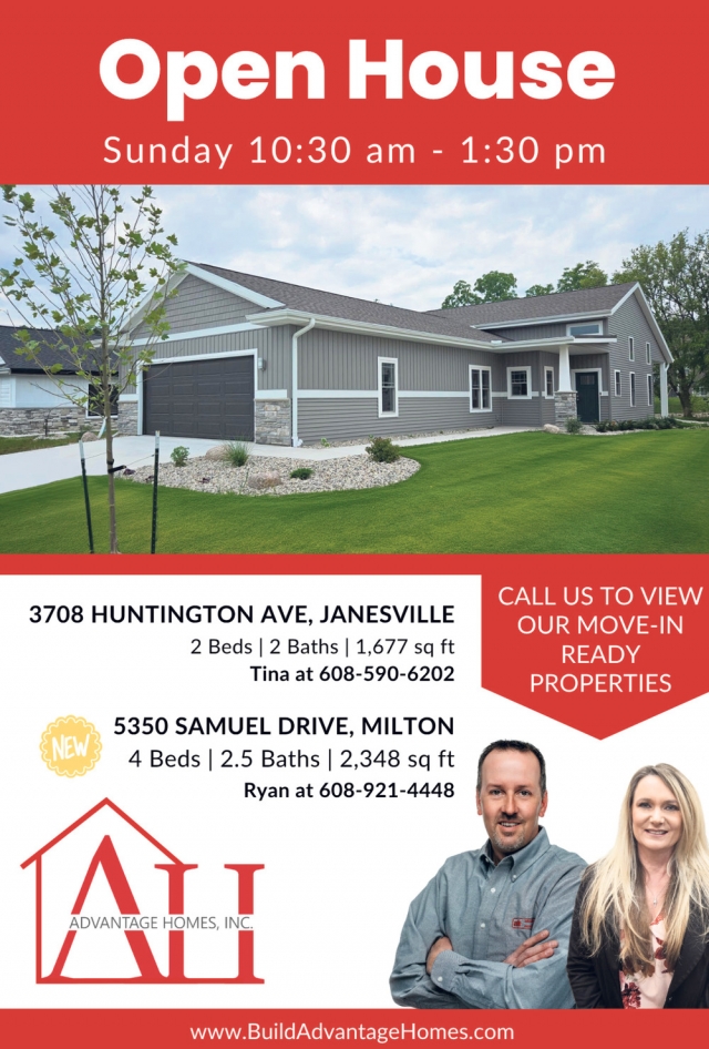 Open House!, Advantage Homes Inc., Janesville, WI