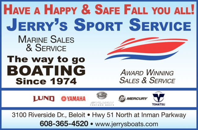 Have A Happy & Safe Fall You All!, Jerry's Sport Service, Beloit, WI
