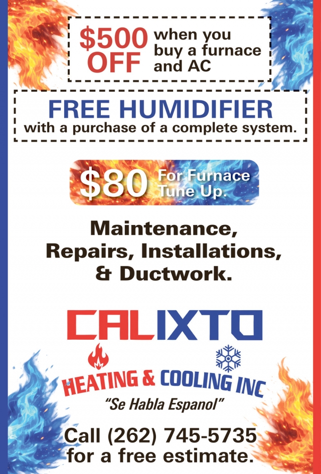 $500 when you buy a furnace and AC, Calixto Heating & Cooling