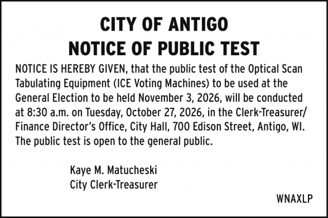 Notice, City of Antigo, Antigo, WI