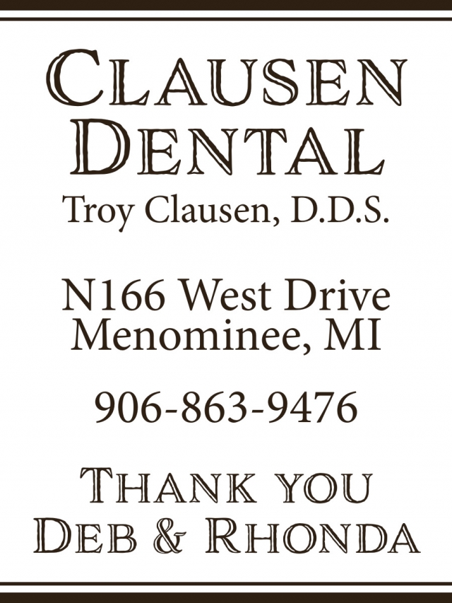 Dental Services, Troy Clausen, DDS, Menominee, MI