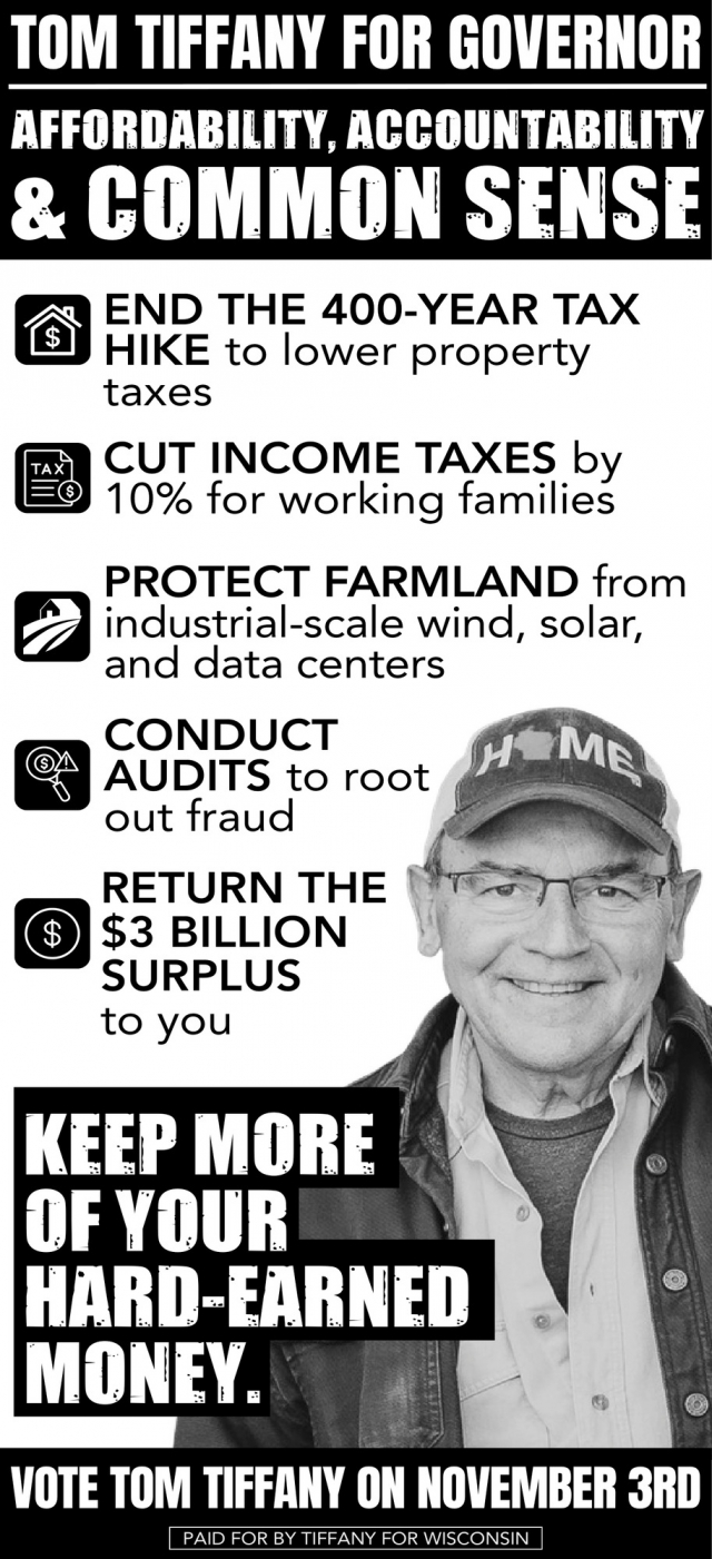 Tom Tiffany For Governor, Tom Tiffany, Wausau, WI