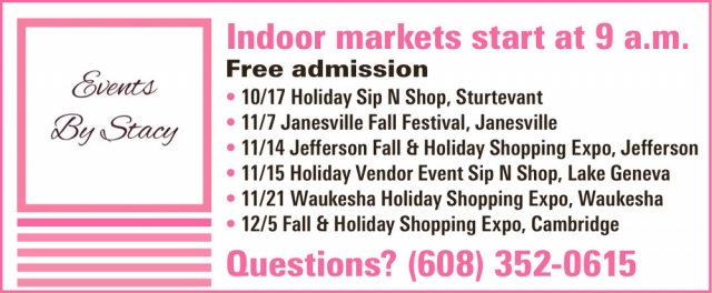 Indoor Markets, Events by Stacy