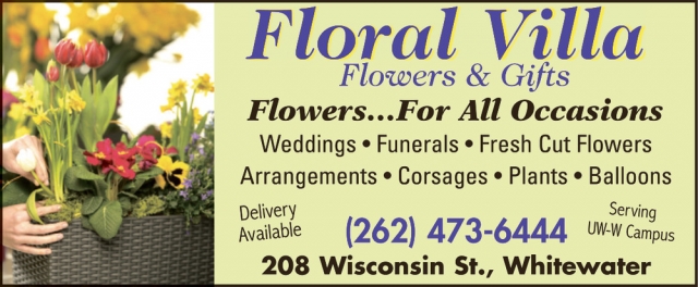 Flowers... For All Occasions, Floral Villa, Whitewater, WI