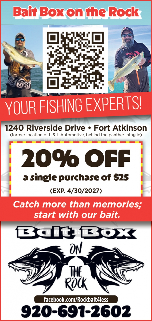 Your Fishing Experts!, Rock River Bait Box, Fort Atkinson, WI