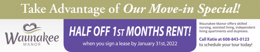 Take Advantage of our Move-In Special!