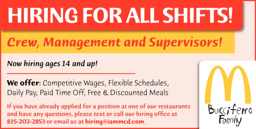 Hiring For All Shifts!