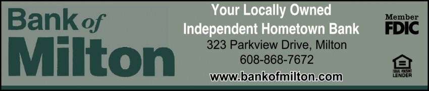 Your Locally Owned Independent Hometown Bank