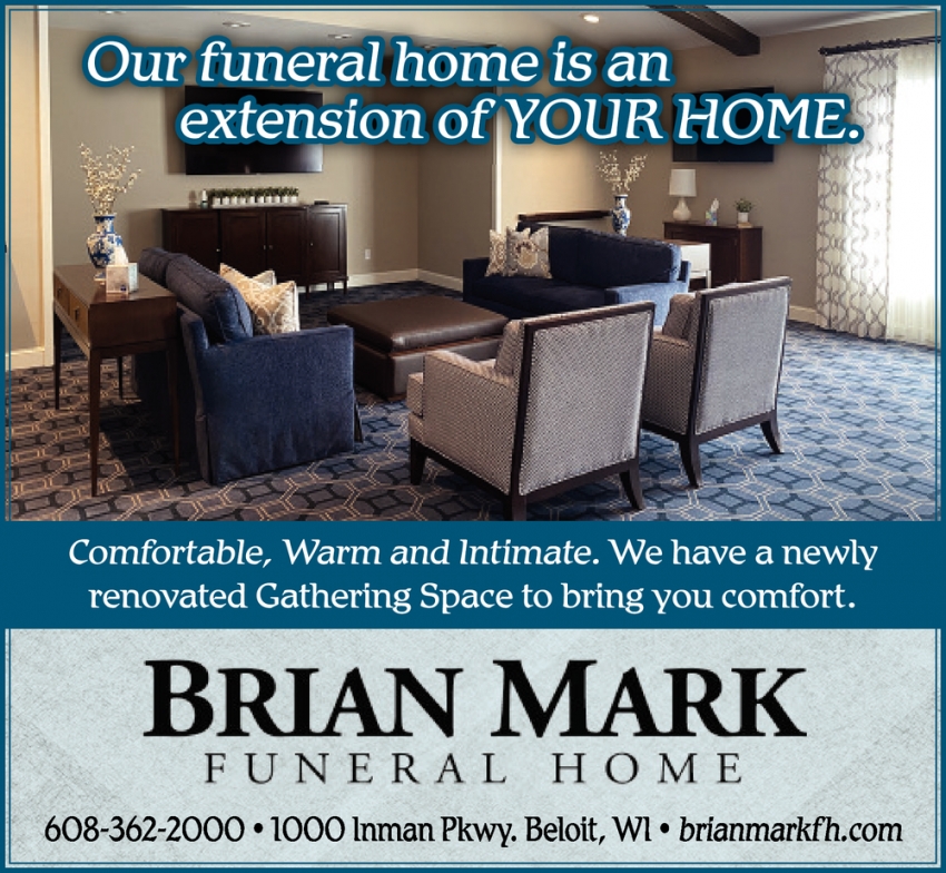 Our Funeral Home Is And Extension Of Your Home