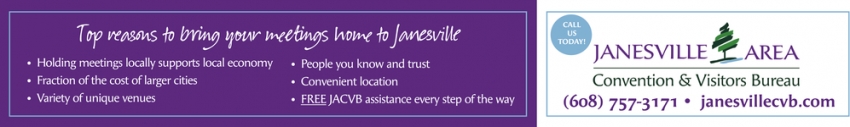 Top Reasons To Bring Your Meetings Home To Janesville