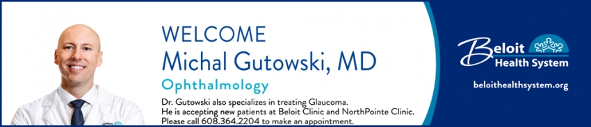 Welcome Michal Gutowski, MD