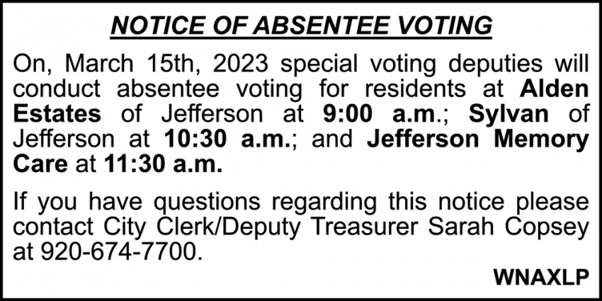 Notice Of Absentee Voting