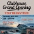 Clubhouse Grand Opening