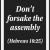 Don't Forsake the Assembly