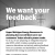 We Want Your Feedback