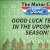 Good Luck Teams in The Upcoming Season!