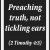 Preaching Truth, Not Tickling Ears