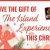 Give the Gift of The Island Experience This Christmas