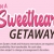 Sweetheart Getaway