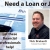 Need A Loan Or Just Advice?
