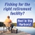 Fishing For The Right Retirement Facility?