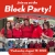 Join us at the Block Party!