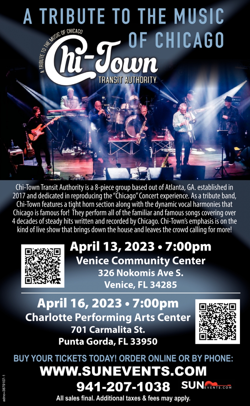 A Tribute To The Music Of Chicago Chi Town Transit Authority April 13 16 2023 