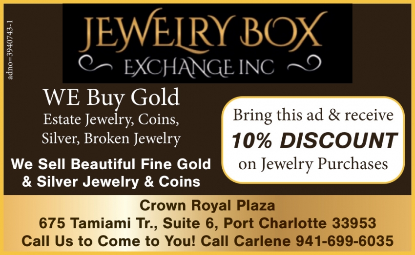 We Buy Gold, Silver, Estate Jewelry & Coins, Jewelry Box Exchange Inc at Crown Royal plaza, Port