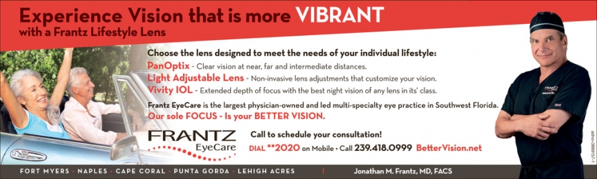 Experience Vision that Is More VIBRANT