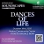 Dances of Life