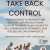Take Back Control