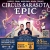 Circus Sarasota Epic