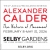 Alexander Calder The Nature of Movement