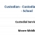 Custodian - Custodial Services - School