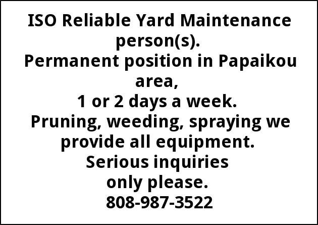 ISO Reliable Yard Maintenance Person