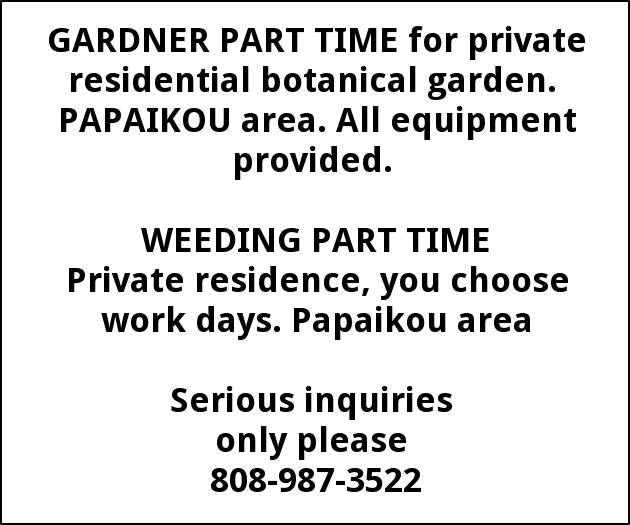 Gardner Part Time - Weeding Part Time