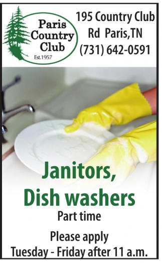Janitor, Dish Washers
