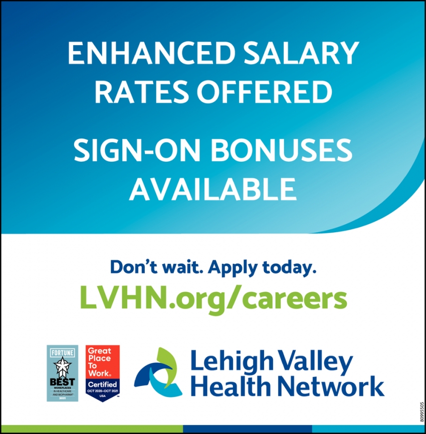 Dont Wait Apply Today Lehigh Valley Health Network