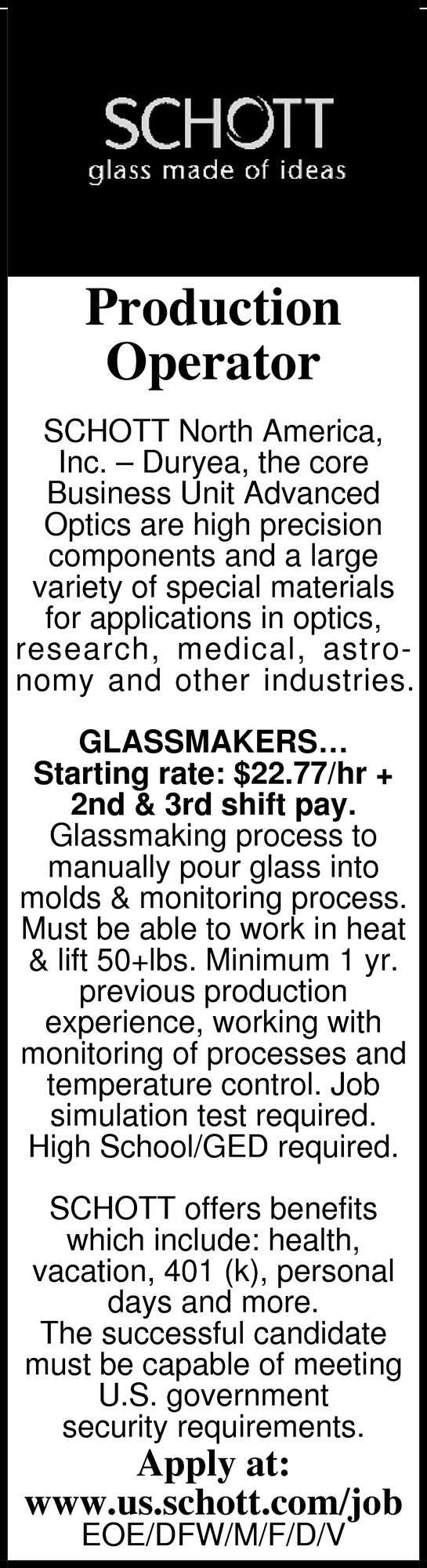 Production Operator, Schott North America, Inc