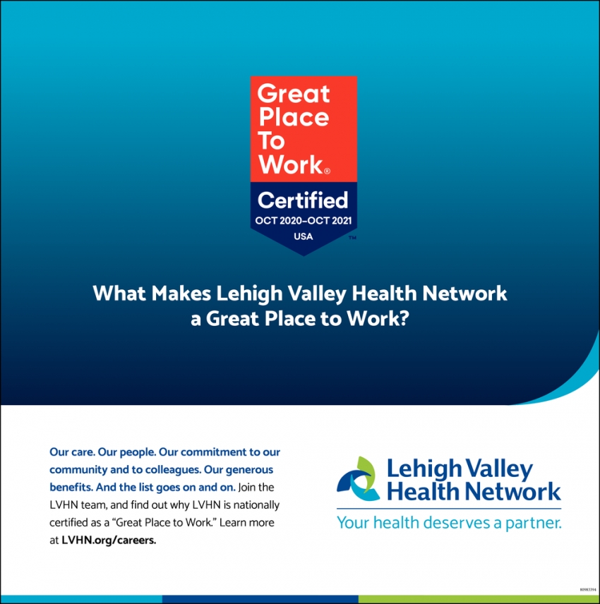 Great Place To Work Lehigh Valley Health Network
