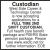 Custodian