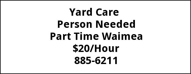 Yard Care Person Needed