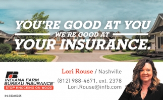 You're Good At You We're Good At Your Insurance.