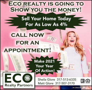 Eco Realty Is Going To Show You The Money!