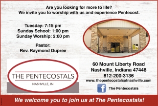 We Welcome You To Join Us At The Pentecostals!