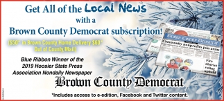 Get All of the Local News with a BRown County Democrat Subscription!